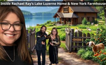 Rachael Ray's Lake Luzerne Home & NY Farmhouse Life